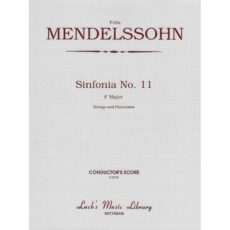 Mendelssohn -- Sinfonia No. 11 in F Major for String Orchestra and Percussion