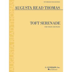 Thomas -- Toft Serenade for Violin and Piano