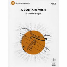A Solitary Wish for String Orchestra