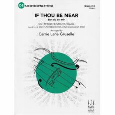If Thou Be Near for String Orchestra