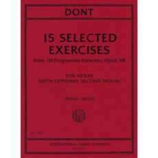 Dont -- 15 Selected Exercises, from 30 Progressive Exercises, Op. 38 for Violin