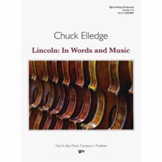 Lincoln: In Words and Music for String Orchestra and Narrator