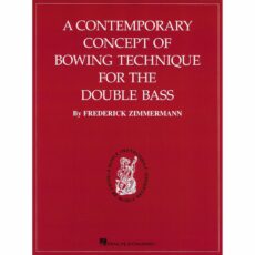 Zimmermann -- A Contemporary Concept of Bowing Technique for the Double Bass