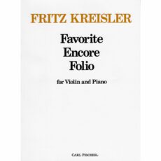 Fritz Kreisler: Favorite Encore Folio