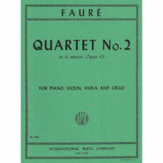Faure -- Piano Quartet No. 2 in G Minor, Op. 45