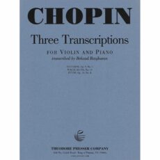 Chopin -- Three Transcriptions for Violin and Piano