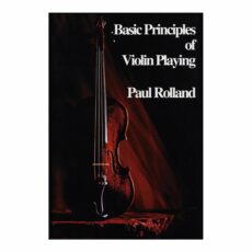 Basic Principles of Violin Playing