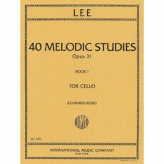 Lee -- 40 Melodic Studies, Op.31, Books I-II for Cello