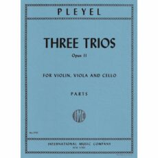 Pleyel -- Three Trios, Op. 11 for Violin, Viola, and Cello