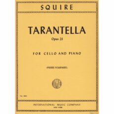 Squire -- Tarantella, Op. 23 for Cello and Piano