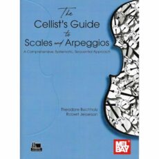 Buchholz & Jesselson -- The Cellist's Guide to Scales and Arpeggios