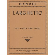 Handel -- Larghetto for Violin and Piano