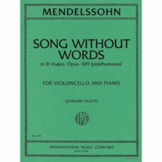 Mendelssohn -- Song Without Words in D Major, Op. 109 for Cello and Piano