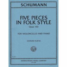 Schumann -- Five Pieces in Folk Style, Op. 102 for Cello and Piano
