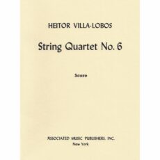 Villa-Lobos -- String Quartet No. 6