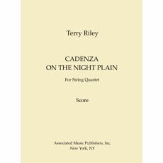 Riley -- Cadenza on the Night Plain for String Quartet