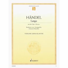 Handel -- Largo, from Xerxes for Violin and Piano