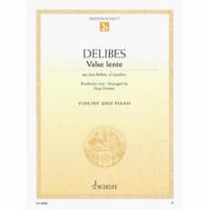 Delibes -- Valse lente, from Coppelia for Violin and Piano