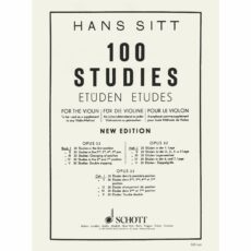 Sitt -- 100 Studies, Op. 32, Books 1-5 for Violin