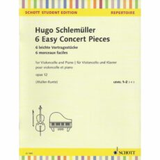 Schlemuller -- Six Easy Concert Pieces, Op. 12 for Cello and Piano