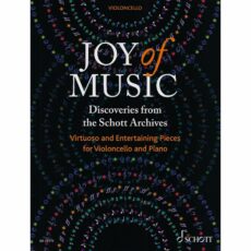 Joy of Music: Virtuoso and Entertaining Pieces for Cello and Piano