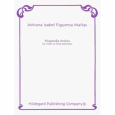 Figueroa Manas -- Rhapsodia Andina for Violin and Piano