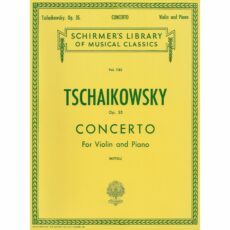 Tchaikovsky -- Concerto, Op. 35 for Violin and Piano