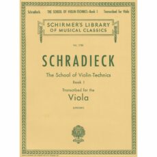 Schradieck -- The School of Violin-Technics, Book 1 for Viola