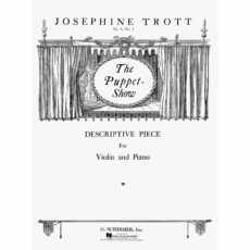 Trott -- Puppet Show, Op. 5, No. 1 for Violin and Piano