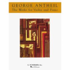Antheil -- Works for Violin and Piano