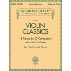 Intermediate Classics for Violin and Piano
