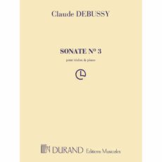 Debussy -- Sonata No. 3 for Violin and Piano