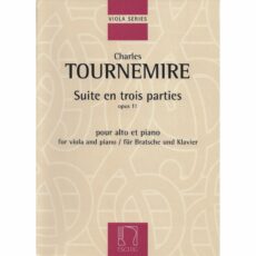 Tournemire -- Suite in Three Parts, Op. 11 for Viola and Piano
