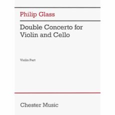 Glass -- Double Concerto for Violin and Cello