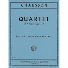 Chausson -- Piano Quartet in A Major, Op. 30