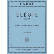Faure -- Elegy, Op. 24 for Cello and Piano