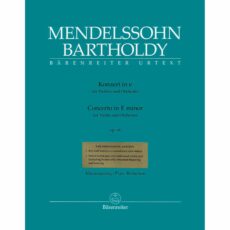 Mendelssohn -- Concerto in E Minor, Op. 64 for Violin and Piano
