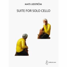 Lidstrom -- Suite for Solo Cello