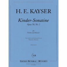 Kayser -- Kinder-Sonatina, Op. 58, No. 2 for Violin and Piano