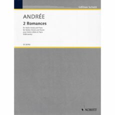Andree -- 2 Romances for Violin or Viola and Piano