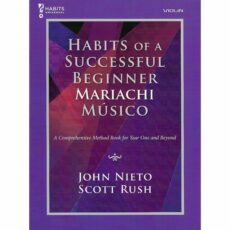 Habits of a Successful Beginner Mariachi Musico