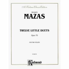 Mazas -- Twelve Little Duets, Op. 70 for Two Violins