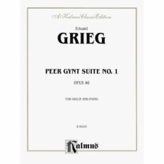 Grieg -- Peer Gynt Suite No. 1, Op. 46 for Violin and Piano