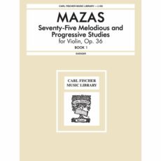 Mazas -- Etudes Speciales, Op. 36, Book 1 for Violin