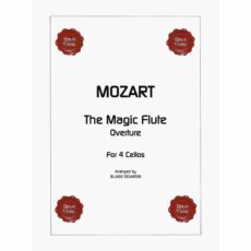 Mozart -- The Magic Flute Overture for Four Cellos