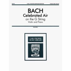 Bach -- Celebrated Air on the G String for Violin and Piano