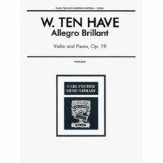 Ten Have -- Allegro Brillante, Op. 19 for Violin and Piano