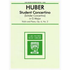 Huber -- Student Concertino in G Major, Op. 6, No. 2 for Violin and Piano