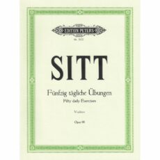 Sitt -- Fifty Daily Exercises, Op. 98 for Violin