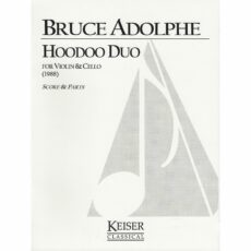 Adolphe -- Hoodoo Duo for Violin and Cello